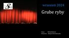 Grube ryby